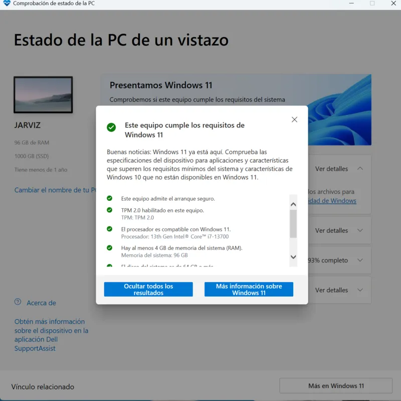 Comprobación de estado de la PC de Windows que indica que el equipo cumple los requisitos de Windows 11